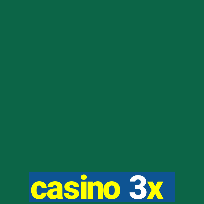 casino 3x