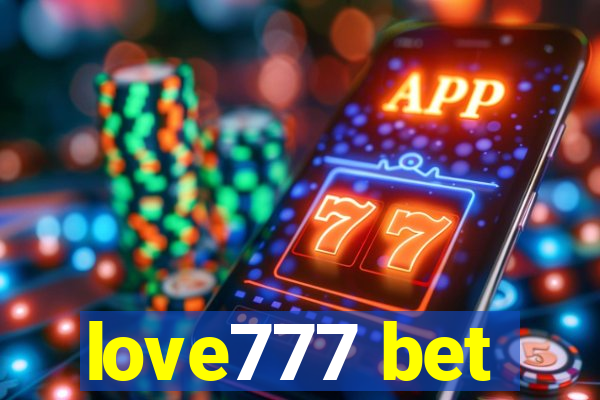 love777 bet