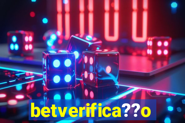 betverifica??o