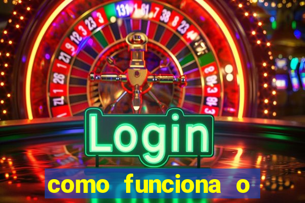 como funciona o jogo bet365