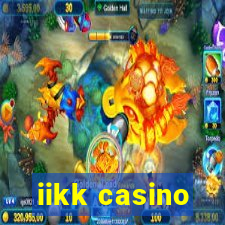 iikk casino