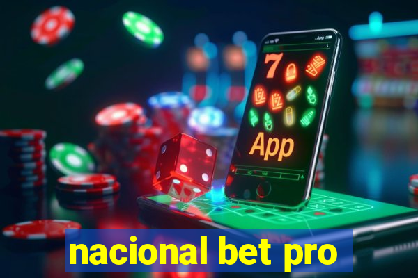 nacional bet pro