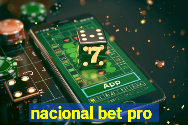 nacional bet pro