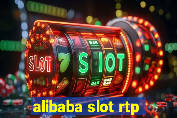 alibaba slot rtp