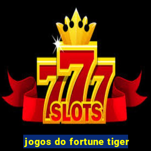 jogos do fortune tiger