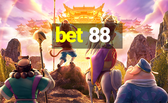 bet 88