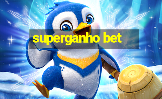 superganho bet