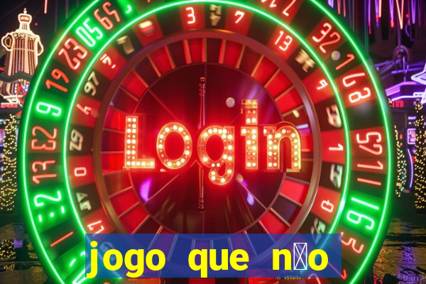 jogo que n茫o precisa depositar