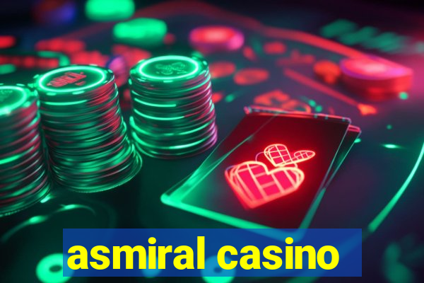 asmiral casino