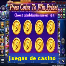 juegas de casino