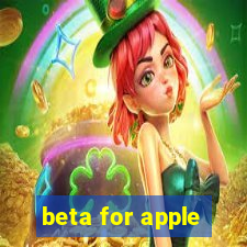 beta for apple