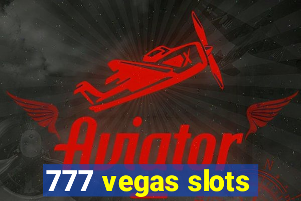 777 vegas slots