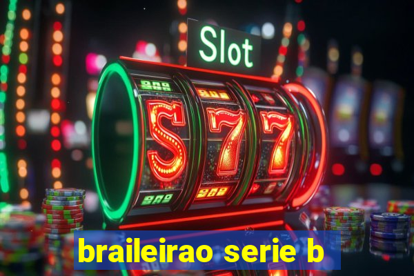 braileirao serie b