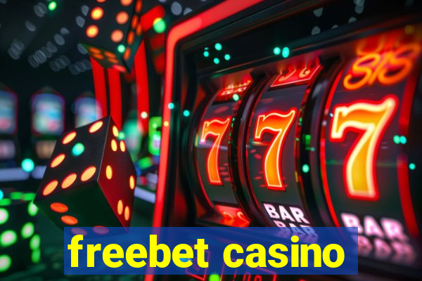 freebet casino