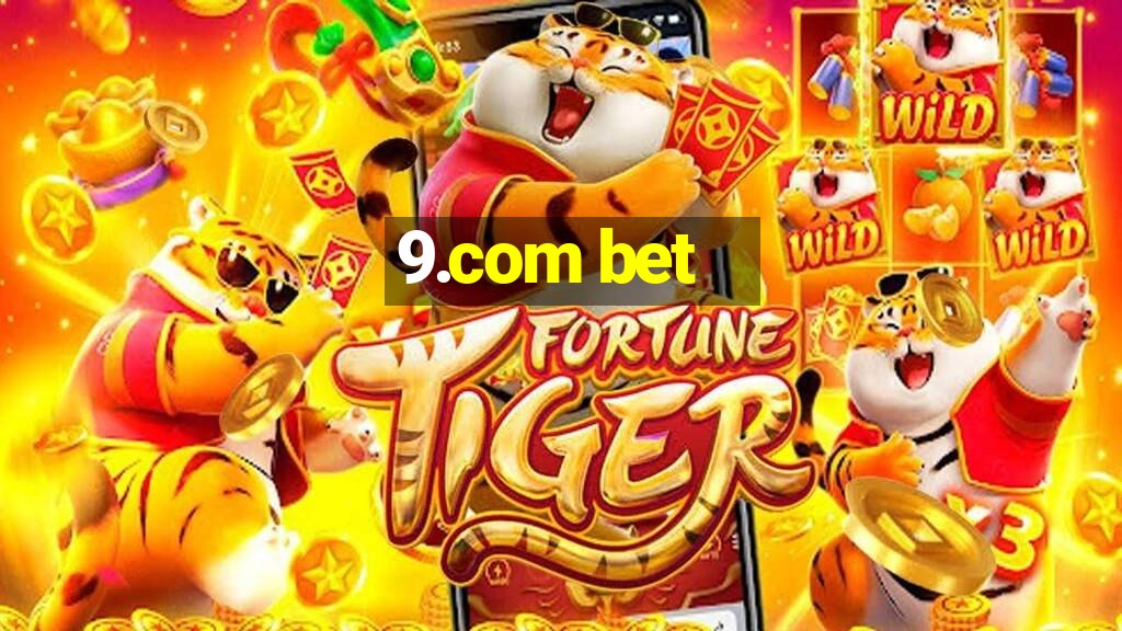 9.com bet