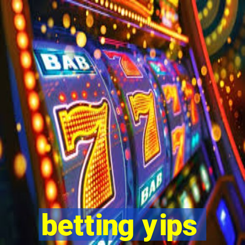 betting yips