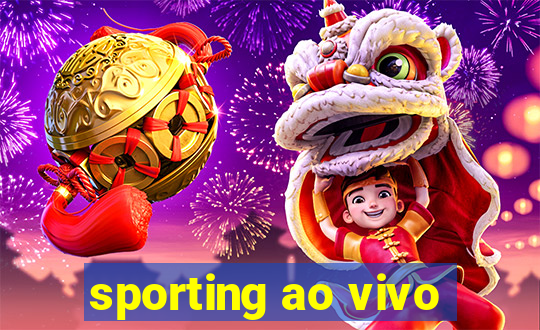 sporting ao vivo