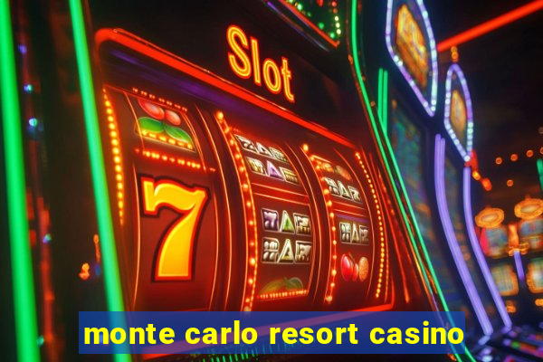 monte carlo resort casino