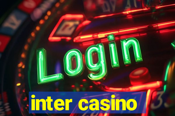 inter casino