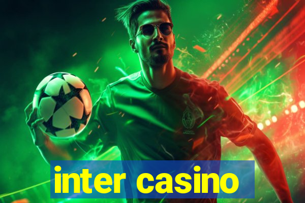 inter casino