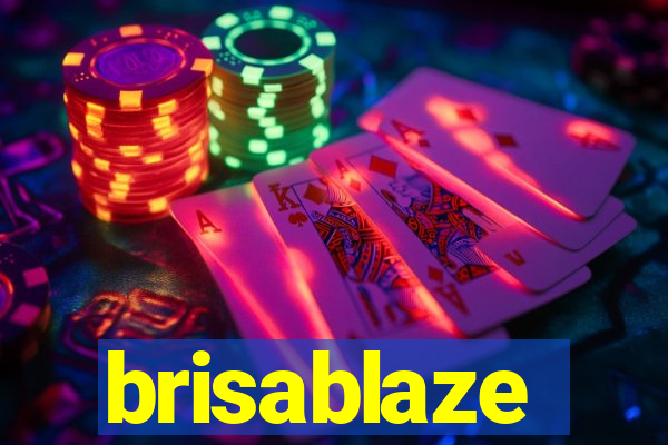 brisablaze