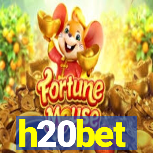 h20bet