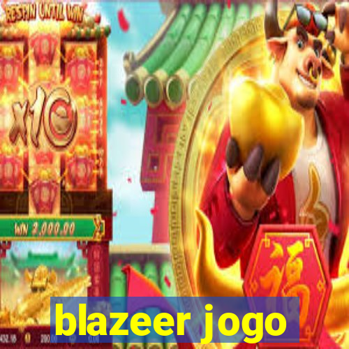 blazeer jogo