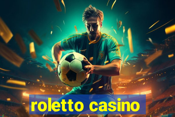 roletto casino