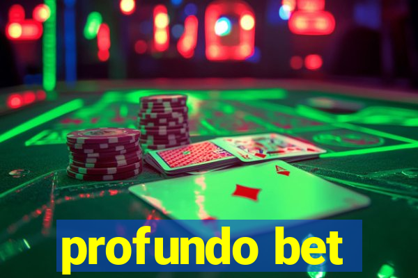 profundo bet