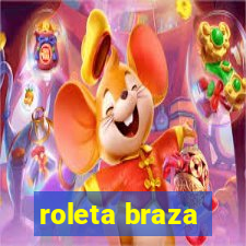 roleta braza