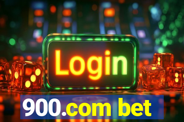 900.com bet