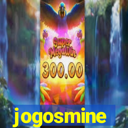 jogosmine