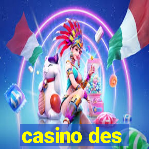 casino des