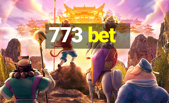 773 bet