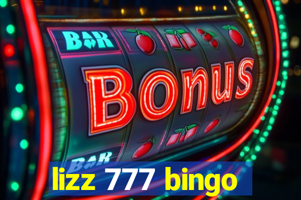 lizz 777 bingo