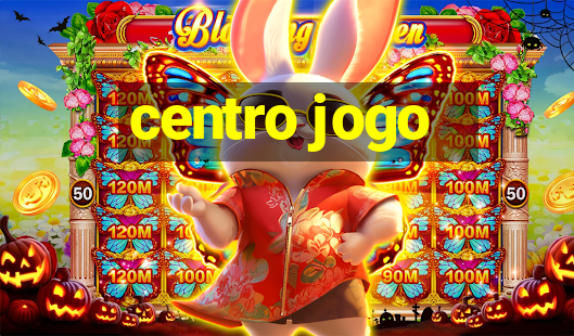 centro jogo