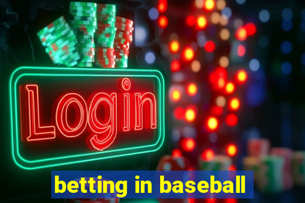 betting in baseball