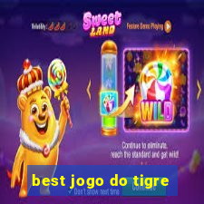 best jogo do tigre