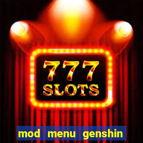 mod menu genshin impact pc