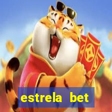 estrela bet dep贸sito m铆nimo