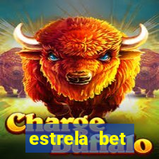 estrela bet dep贸sito m铆nimo