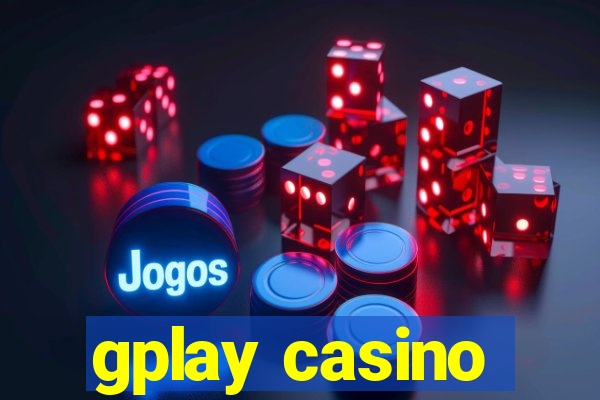 gplay casino