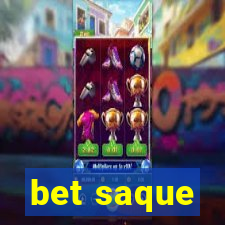 bet saque