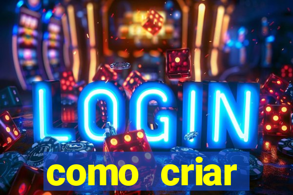 como criar plataforma de jogos cassino online