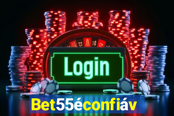 Bet55éconfiável