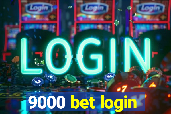 9000 bet login