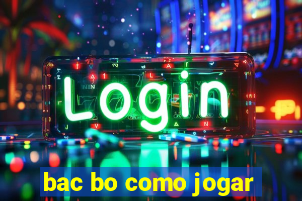 bac bo como jogar