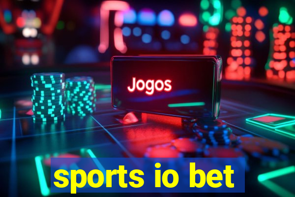 sports io bet