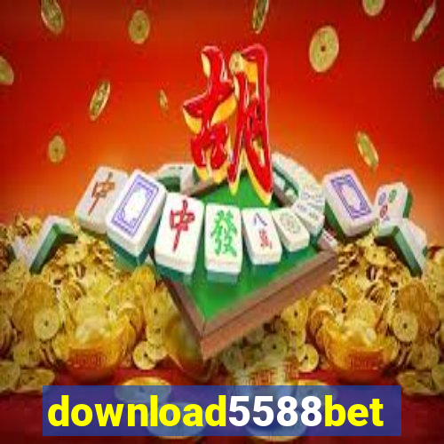 download5588bet