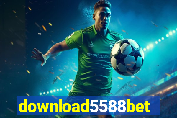 download5588bet